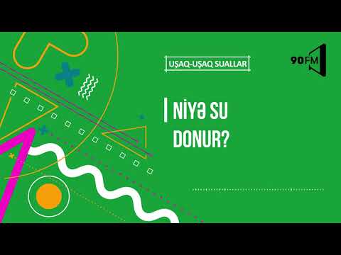 Video: Niyə Su Donur