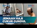 VIDEO: Tahalul setelah Berhaji, Jemaah Haji Indonesia Ramai-ramai Cukur Gundul Rambutnya