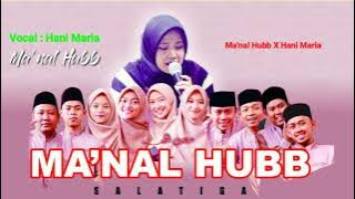 MA'NAL HUBB X HANI MARIA - MA'NAL HUBB