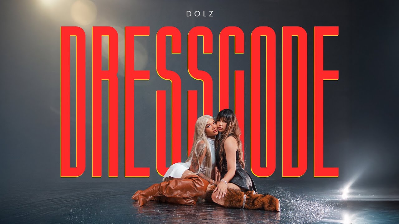 DOLZ - DRESSCODE (OFICIAL MV)