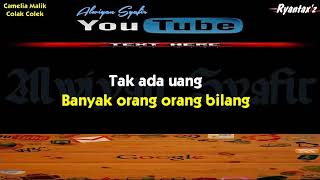Karaoke Camelia Colak Colek (with Lirik) - [Musik Karaoke]