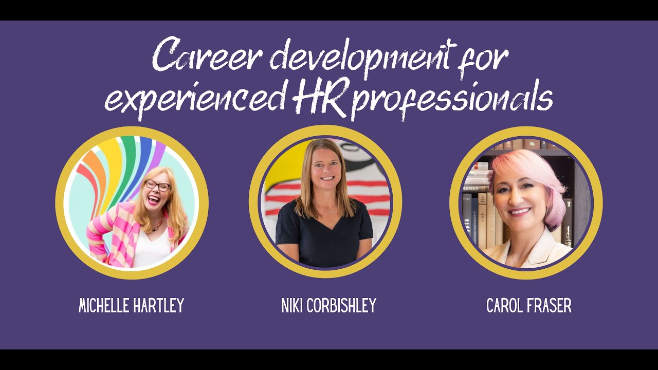 Career Development for Experienced HR Professionals
