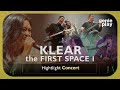 Capture de la vidéo [Highlight Concert] Klear The First Space Vol.1 L กระโดดกอด, Brighter Day, ปลายสายรุ้ง