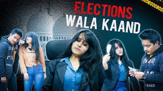 Elections 2020 wala Kaand