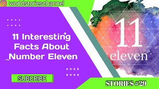 11 Interesting Facts About The Number Eleven