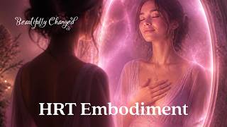 Feel Her Forming | Feminine HRT Embodiment Meditation
