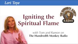 Lori Toye Live Call: Igniting the Spiritual Flame