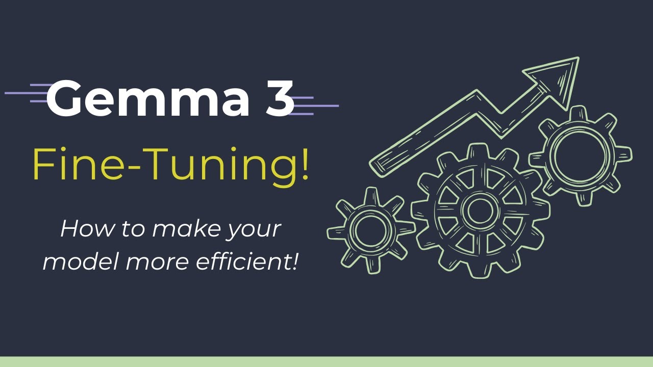 I Taught an AI to Feel... And You Can Too! (Gemma 3 Fine Tuning Tutorial)