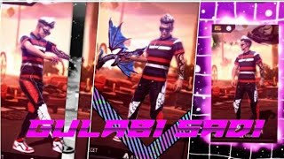 || GULABI SADI 🎶😋 || FF STUTUS || XML + SHAKE 🎉🥀 ||