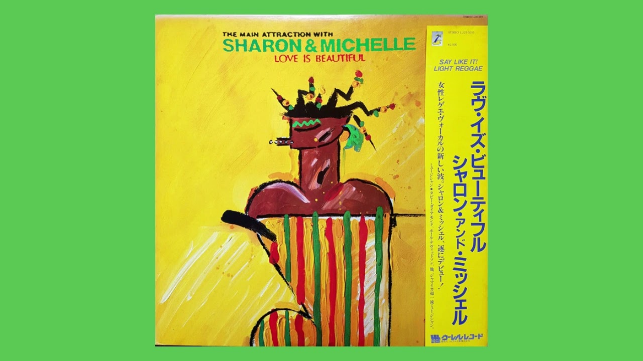 The Main Attraction With Sharon & Michelle – Love Is Beautiful