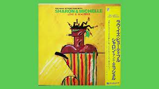 Love Is Beautiful シャロン・アンド・ミッシェル /'1983 The Main Attraction With Sharon & Michelle – Love Is Beautiful
