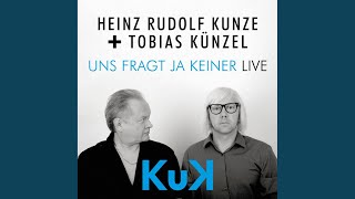 Uns fragt ja keiner (Live)