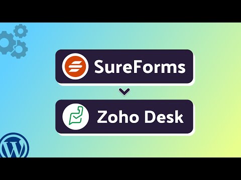 Integrating SureForms with Zoho Desk | Step-by-Step Tutorial | Bit Integrations