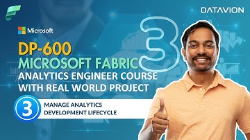 DP-600: Mastering the Analytics Development Lifecycle in Microsoft Fabric (Video 3 of 10)
