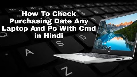 How to Check Your PC Purchasing Date And Windows Installation Date Using Command prompt Easily