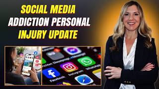 Social Media Addiction Personal Injury Update: What Parents Need to Know