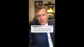 Florida Probate Myths That Could Cost You