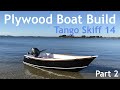 Wooden skiff build (part 2)