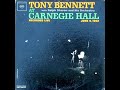 Tony Bennett At Carnegie Hall, Part-I, Side-2 on 1962 Mono Columbia LP.