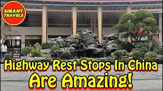 Highway Rest Stops In China Are AMAZING! WOW!!