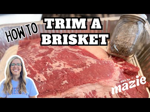 HOW TO TRIM A BRISKET | BBQ BY MAZIE