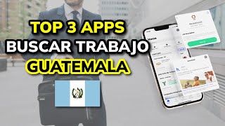 🥇  3 Mejores APPS para Buscar Trabajo en Guatemala (2026) screenshot 2