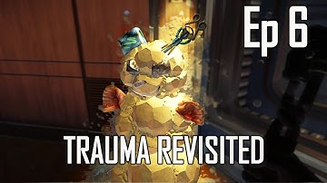Trauma Revisited - Prey Blind Play Ep 6