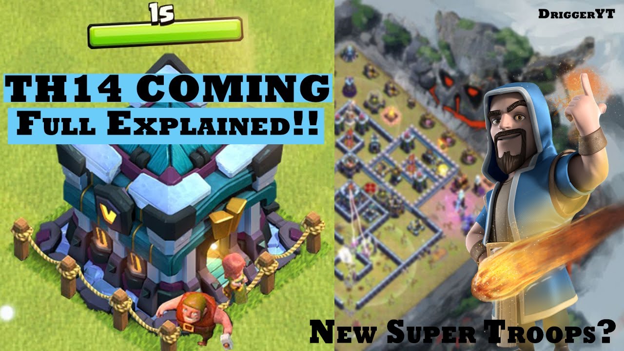 WHEN IS TH14 COMING OUT?!  - Clash of Clans | DriggerYT