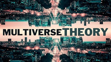 The Mind-Bending Multiverse Theory: Exploring the Possibility of Parallel Universes.