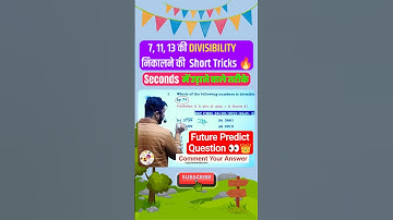🔥 7, 11, 13 की Divisibility Tricks 🤯 | Number System | Maths with Aditya Ranjan | #Shorts