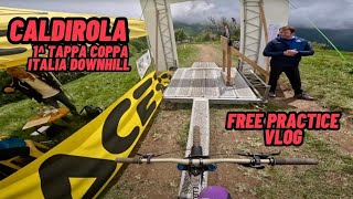 CALDIROLA FREE PRACTICE VLOG - 1° TAPPA COPPA ITALIA DOWNHILL