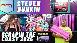 CAN YOU HANDLE THE DUNKIN VAN??!!?! SCRAPIN THE COAST 2026 DEMOS WITH STEVEN DUNKIN