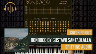 Checking Out Ronroco by Gustavo Santaolalla & Spitfire Audio