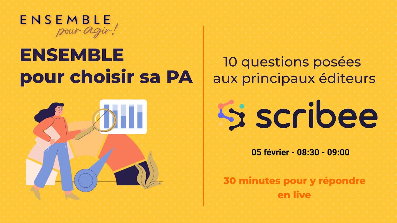 Ensemble pour choisir sa PA - SCRIBEE