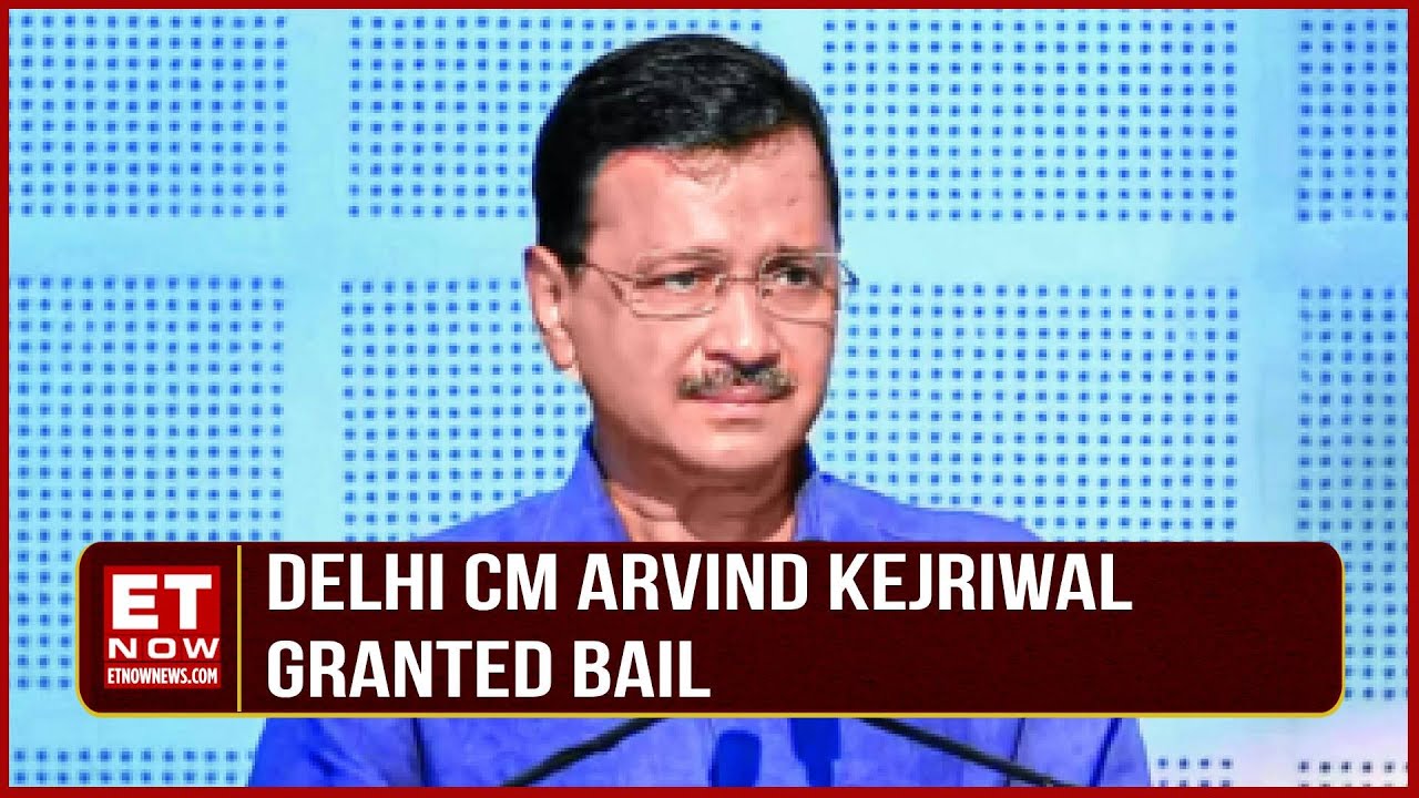 Delhi CM Arvind Kejriwal Granted Bail; Big Relief In Liquor Policy Probe Ahead Of Lok Sabha Polls