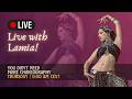 Live with Lamia: You don't need more choreography