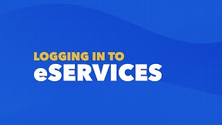 Logging In To eServices Wealth