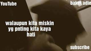 story wa memang kita miskin tpi hati kita kaya