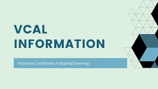 VCAL Information Video