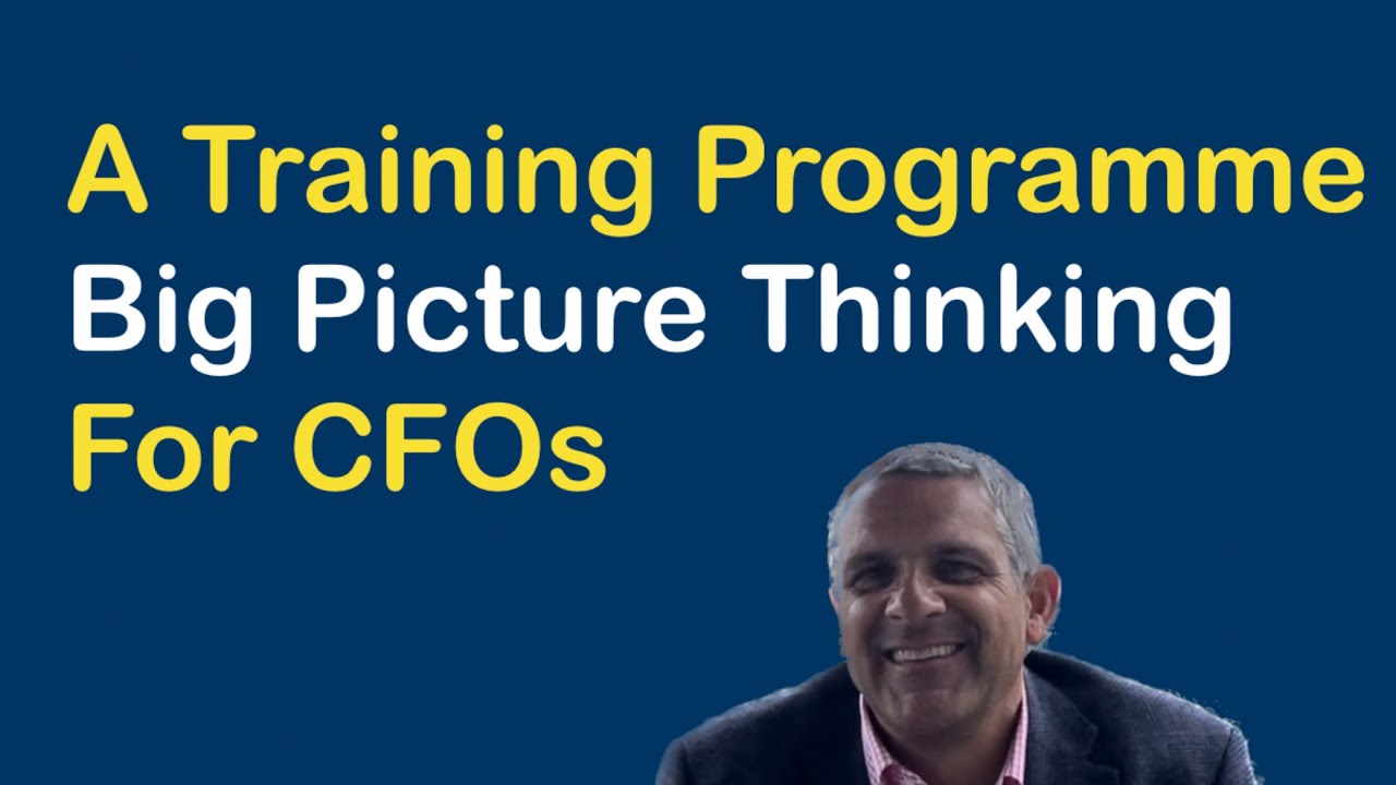 A Flavour Of An Engaging Outperformance Highway Programme Helping CFOs Simplify Big Picture Thinking