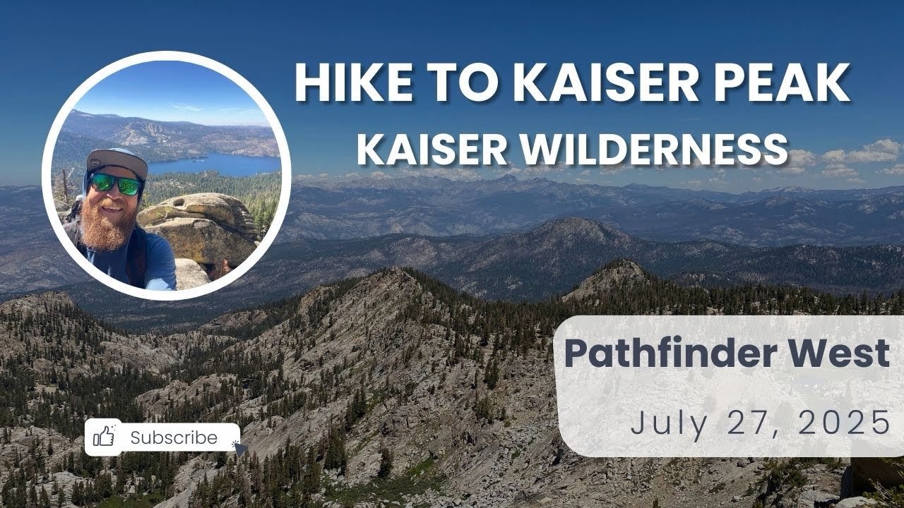 Hiking to Kaiser Peak in the Kaiser Wilderness 2025