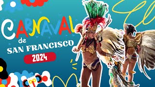 2024 Carnaval of San Francisco Part II