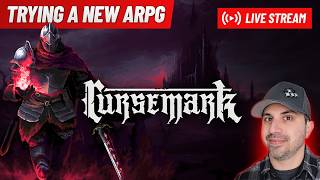 New ARPG! Testing Out Cursemark... Any Good? Lets Find Out