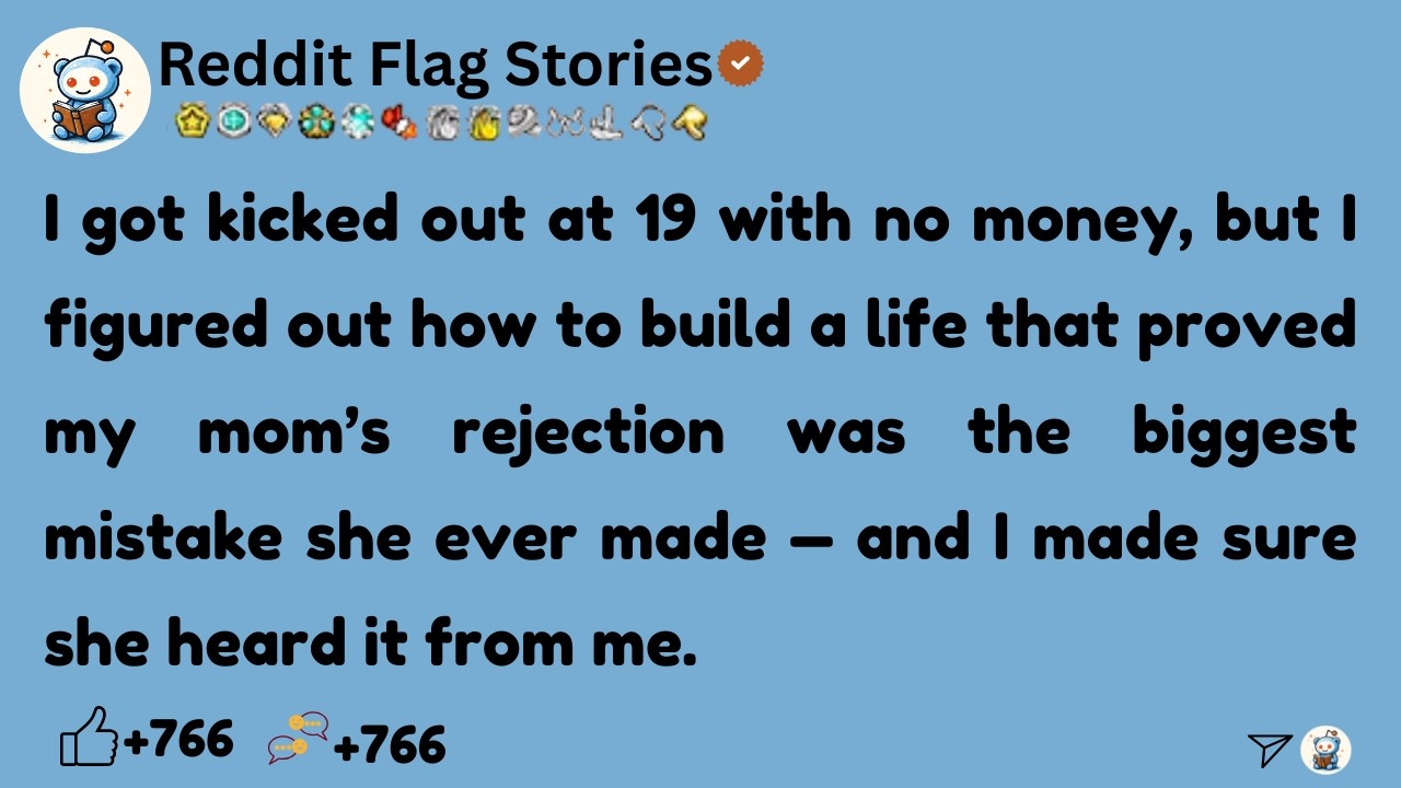 [Full Story] I got kicked out at 19 with no money, but I figured out how to build a life that ....
