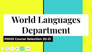 World Languages | Course Selection 21-22