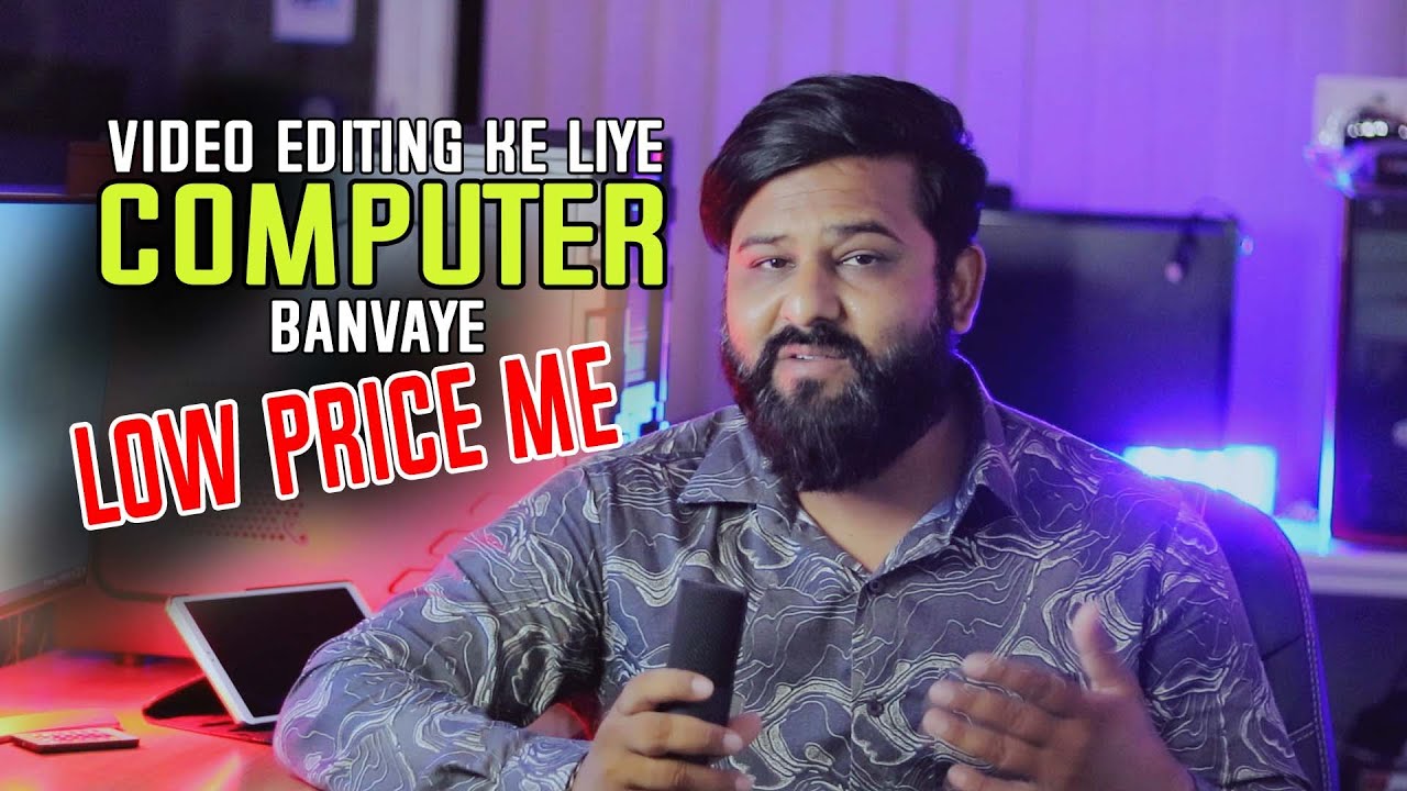 Video Editing Ke Liye Best Pc Konsa He Best Computer system For