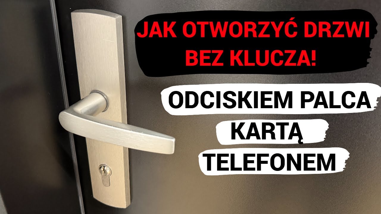 Jak Otworzyć Drzwi BEZ KLUCZA. Najlepszy inteligętny zamek WELOCK