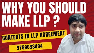 Why You should make LLP ? | 9769693494 Contents in LLP Agreement #drafting #llp