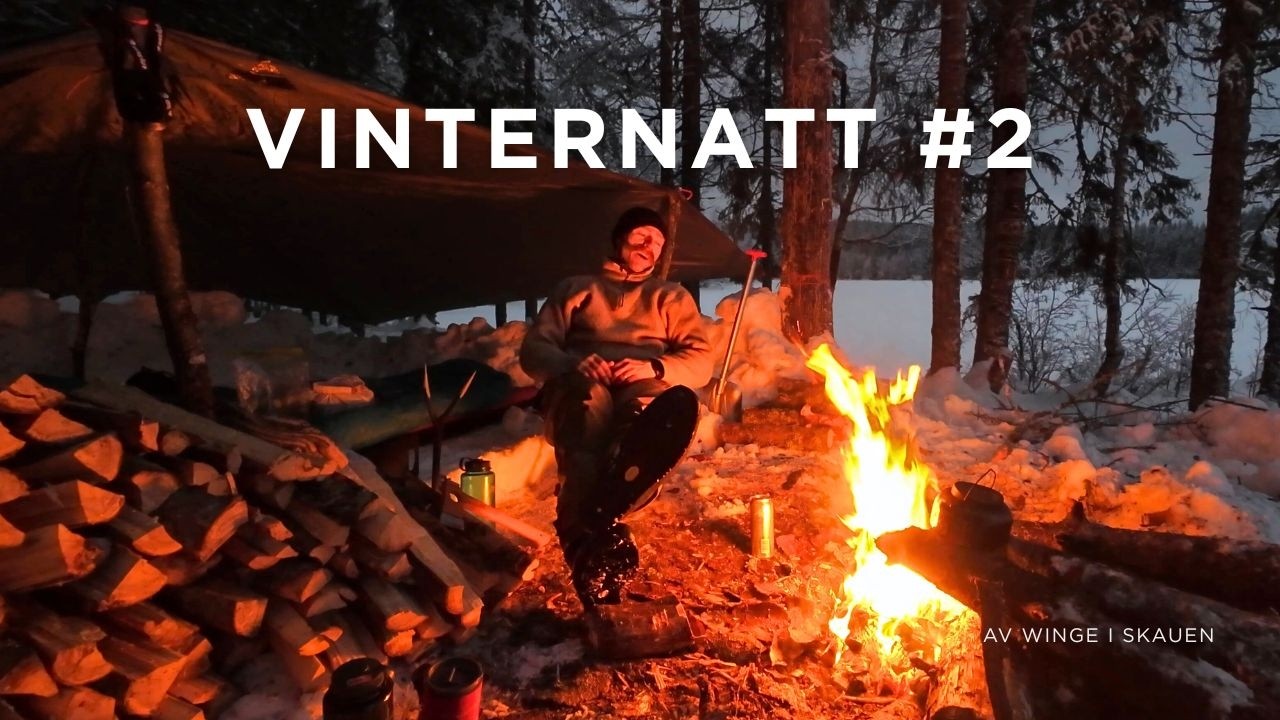 Vintercamp uten telt nr 2. Det varmeste bålet jeg har laget!