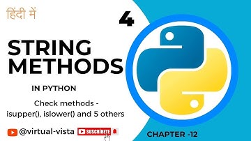 String Methods-4  check method() ,isupper(), islower() and others